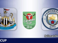Newcastle United vs Manchester City Full Match Highlights EFL Carabao Cup