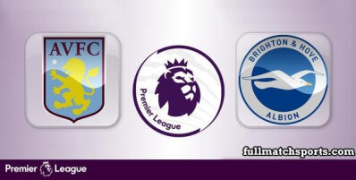 Aston Villa vs Brighton Hove Albion Full Match Highlights