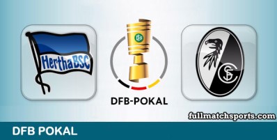 Hertha BSC vs Freiburg Full Match Highlights DFB Pokal
