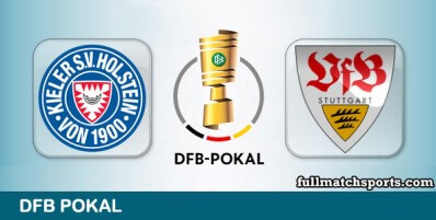 Holstein Kiel vs Stuttgart Full Match Highlights DFB Pokal