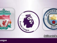 Liverpool vs Manchester City Full Match Highlights