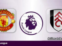 Manchester United vs Fulham Full Match Highlights