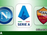 Napoli vs Roma Full Match Highlights