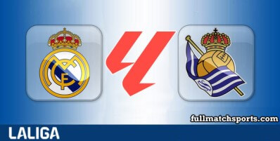 Real Madrid vs Real Sociedad Full Match Highlights