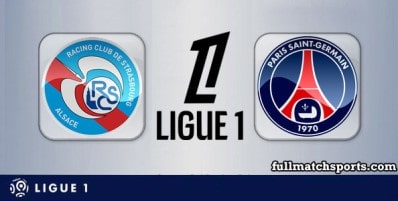 Strasbourg vs PSG Full Match Highlights
