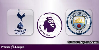 Tottenham Hotspur vs Manchester City Full Match Highlights