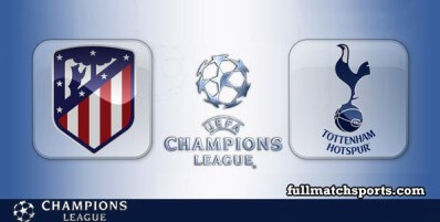 Atletico Madrid vs Tottenham Hotspur Full Match Highlights Champions League