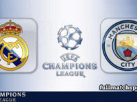 Real Madrid vs Manchester City Full Match Highlights Champions League