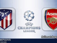 Atletico Madrid vs Arsenal Full Match Highlights Champions League