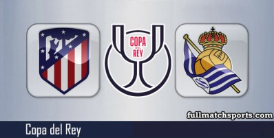 Atletico Madrid vs Real Sociedad Full Match Highlights Copa del Rey Final
