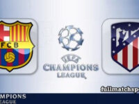 Barcelona vs Atletico Madrid Full Match Highlights Champions League
