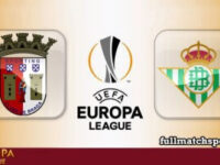Braga vs Real Betis Full Match Highlights Europa League