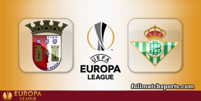 Braga vs Real Betis Full Match Highlights Europa League