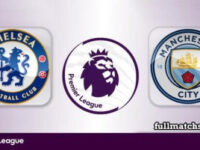 Chelsea vs Manchester City Full Match Highlights