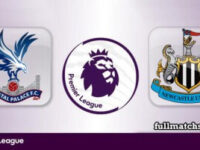 Crystal Palace vs Newcastle United Full Match Highlights