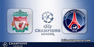 Liverpool vs PSG Full Match Highlights Champions League
