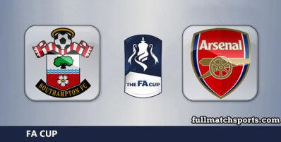 Southampton vs Arsenal Full Match Highlights FA Cup