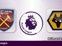 West Ham United vs Wolverhampton Wanderers Full Match Highlights