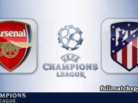 Arsenal vs Atletico Madrid Full Match Highlights Champions League