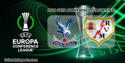 Crystal Palace vs Rayo Vallecano Full Match Highlights Conference League Final