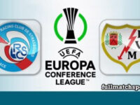 Strasbourg vs Rayo Vallecano Full Match Highlights Conference League
